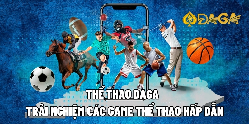 the thao daga 1